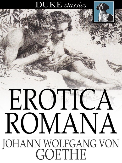 Title details for Erotica Romana by Johann Wolfgang von Goethe - Available